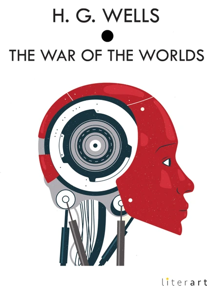 The War Of The Worlds - H. G. Wells