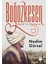 Boğazkesen: Fâtih'in Romanı 25. Yıl Özel Baskısı - Nedim Gürsel 1