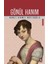 Gönül Hanım - Ahmet Hikmet Müftüoğlu 1