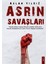 Asrın Savaşları - Aslan Yıldız 1