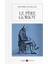Le Père Goriot - Honore de Balzac 1