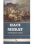 Hacı Murat - Lev Nikolayeviç Tolstoy 1