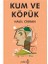 Kum Ve Köpük - Halil Cibran 1