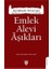 Emlek Alevi Âşıkları - Ali İhsan Tuncalı 1