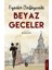 Beyaz Geceler - Fyodor Dostoyevski 1