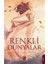 Renkli Dünyalar - Banu Çavuşoğlu 1