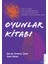 Oyunlar Kitabı - Berrak Artemiz Çınar - Suat Güneş 1