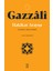Hakikat Arayışı - İmam Gazzali 1
