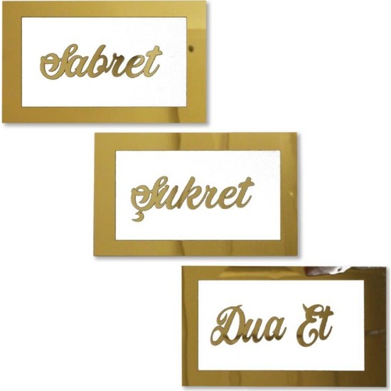 Meşgalem Sabret Şükret Dua Et Tablo Gold Pleksi Duvar Süsü Fiyatı