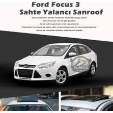 STS Oto Aksesuar Ford Focus 3 Parlak Siyah Yalancı Çakma Sahte Sunroof