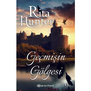 Geçmişin Gölgesi - Rita Hunter