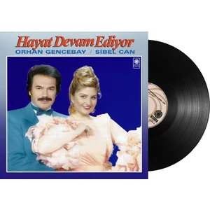 Orhan Gencebay ve Sibel Can - Hayat Devam Ediyor - Plak