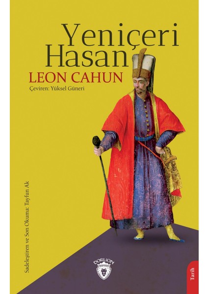 Yeniçeri Hasan - Leon Cahun