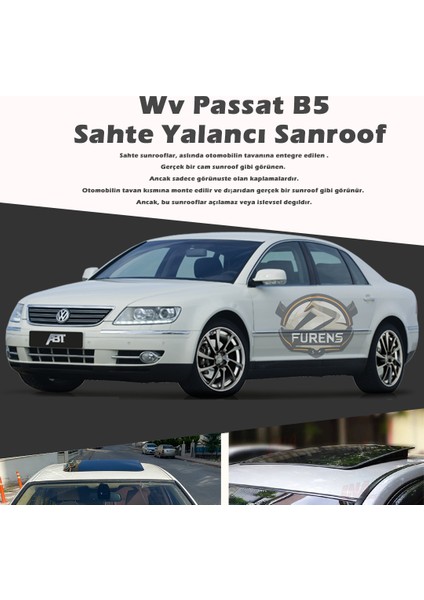 Volksvogen Passat B5 Parlak Siyah Yalancı Çakma Sahte Sunroof