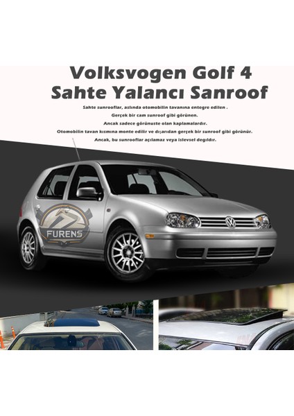 Volksvogen Golf 4 Parlak Siyah Yalancı Çakma Sahte Sunroof