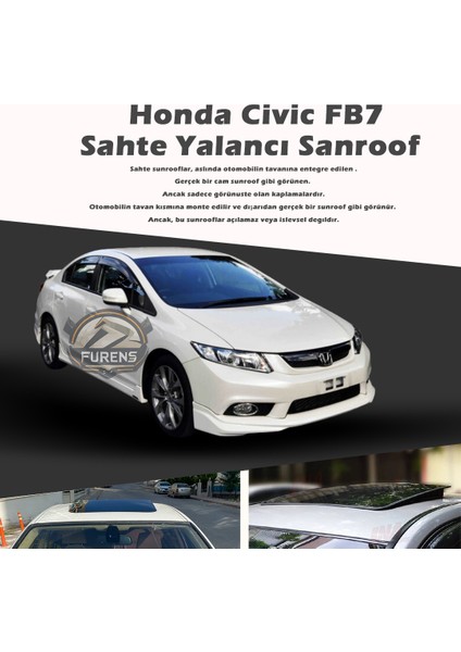 Honda Civic Fb7 Parlak Siyah Yalancı Çakma Sahte Sunroof