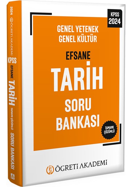 2024 KPSS Genel Yetenek Genel Kültür Efsane Tarih Soru Bankası