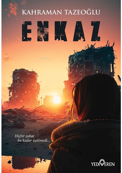 Enkaz - Kahraman Tazeoğlu