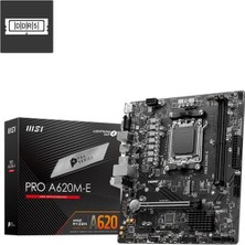 MSI Pro A620M-E Ddr5 6800MHZ 1xvga 1xhdmı 1xm.2 USB 3.2 Matx Am5 ( Amd Am5 7000 Serili Işlemci Uyumlu)