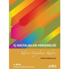 Iç Hastalıkları Hemşireliği Klinik Uygulama Rehber