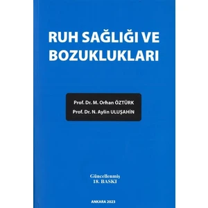 Ruh Sağlığı ve Bozuklukları - ( 18.baskı )