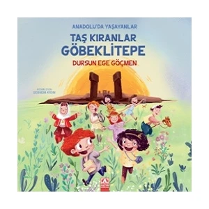 Taş Kıranlar Göbeklitepe - Dursun Ege Göçmen