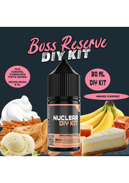 Boss Reserve 30 60 100 ml Dıy Kit Muz Karamel Fıstık Ezmesi Aroması 6 ml (Aroma Içerir )