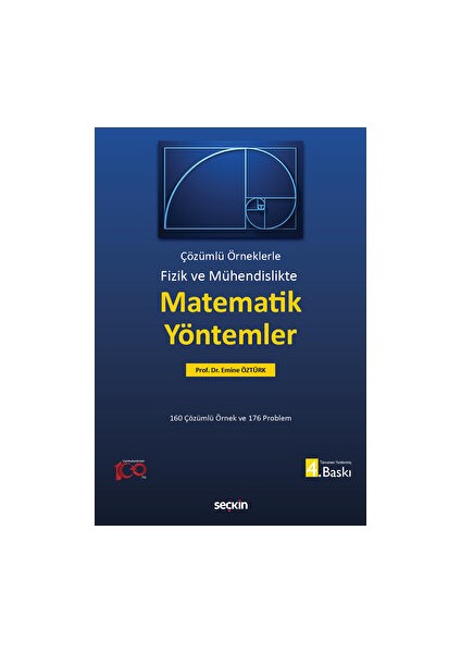 Fizik ve Mühendislikte Matematik Yöntemler - Emine Öztürk