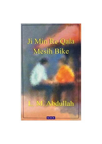 Ji Min Re Qala Mesih Bike - L. M. Abdullah