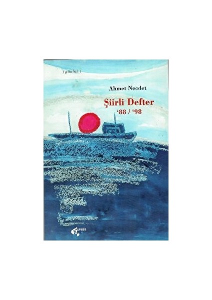 Şiirli Defter 88 / 98 - Ahmet Necdet