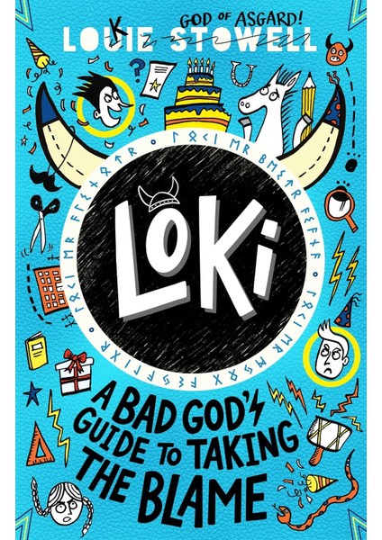 Loki: A Bad God's Guide To Taking The Blame - Louie Stowell