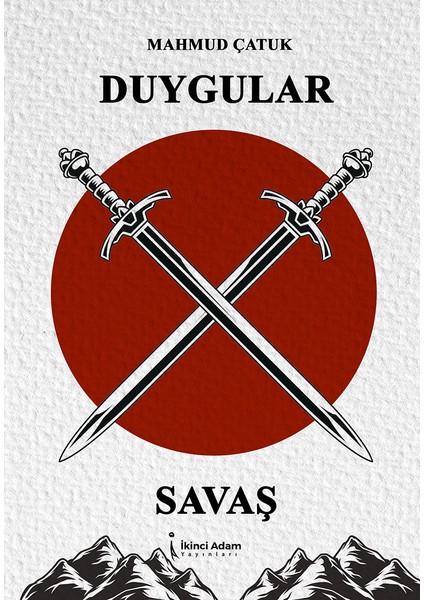 Duygular X Savaş - Mahmud Çatuk