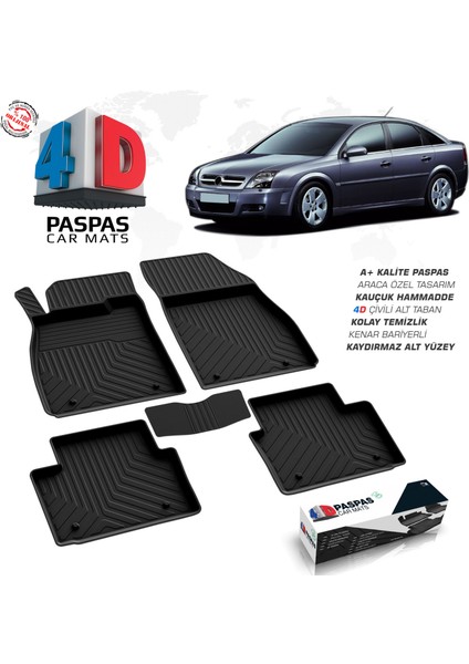 Opel Vectra C 4D Havuzlu Paspas 2002-2008 A+ Kalite