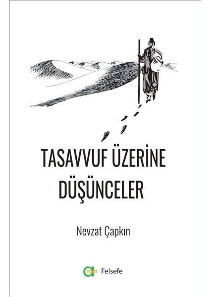 Aram Yayınları Tasavvuf Üzerine Düşünceler - Nevzat Çapkın