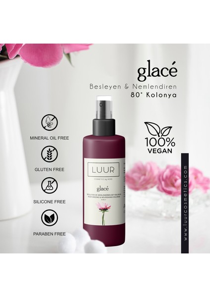 Glacé Besleyen ve Nemlendiren 80° Kolonya modelleri