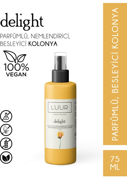Delight Besleyen ve Nemlendiren 80° Kolonya
