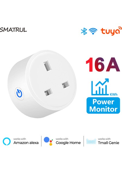 Smatrul - Wifi Akıllı Soket - 16/20A - Güç Monitörü - Birleşik Krallık Fişi - Tuya/alexa/google Home (Yurt Dışından) fiyatları