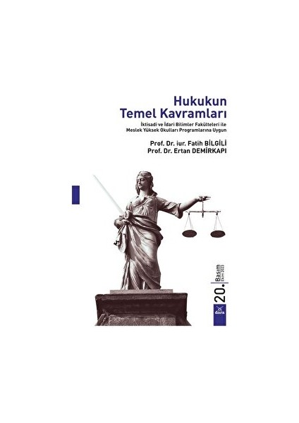 Hukukun Temel Kavramları - Ertan Demirkapı