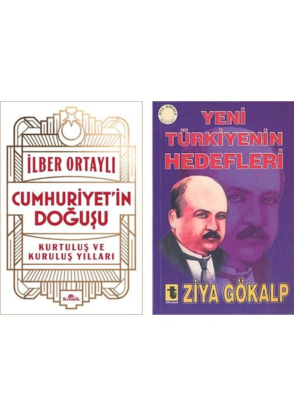 Cumhuriyet’in Doğuşu - Yeni Türkiye’nin Hedefleri 2 Kitap