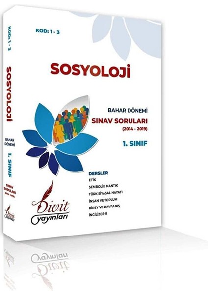 Aöf Açık Öğ.sosyoloji 1.sınıf 2. Yarıyıl Bahar Dönemi Çıkmış Sınav Soruları (2014-2019)