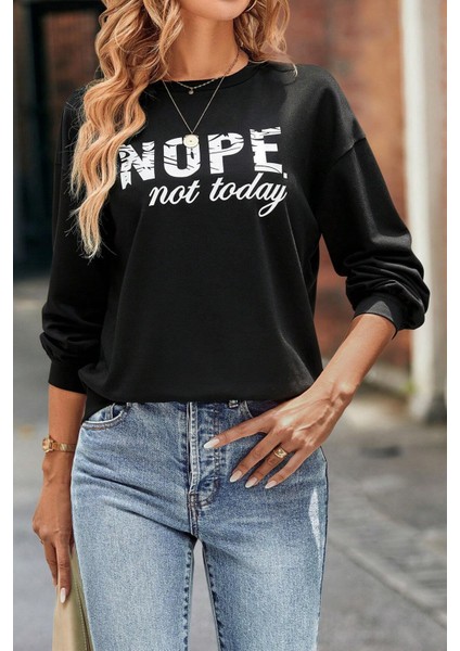 Nope Baskılı Bisiklet Yaka Sweatshirt