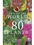 Around The World In 80 Plants - Jonathan Drori 1