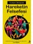 Hareketin Felsefesi - Furkan Derbazlar 1
