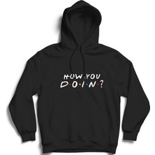 The Fame How I Meet Your Mother- How You Doin Kapüşonlu Sweatshirt Hoodie