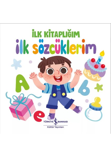 İlk Kitaplığım Taşıtlar - Renkler ve Şekiller - Meyveler ve Sebzeler - İlk Sözcüklerim