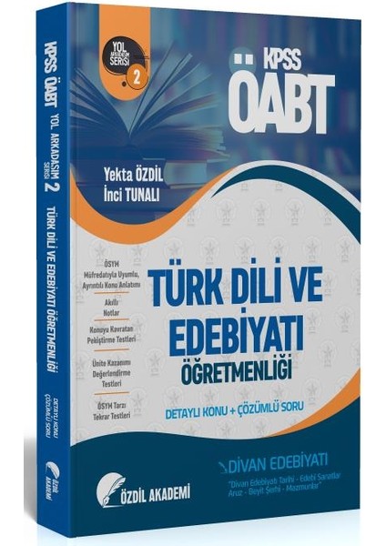 ÖABT Türk Dili ve Edebiyatı 2. Kitap Divan Edebiyatı Konu Anlatımlı Soru Bankası