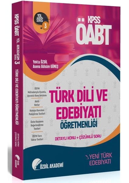 ÖABT Türk Dili ve Edebiyatı 3. Kitap Yeni Türk Edebiyatı Konu Anlatımlı Soru Bankası