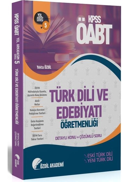 ÖABT Türk Dili ve Edebiyatı 5. Kitap Eski Yeni Türk Dili Konu Anlatımlı Soru Bankası