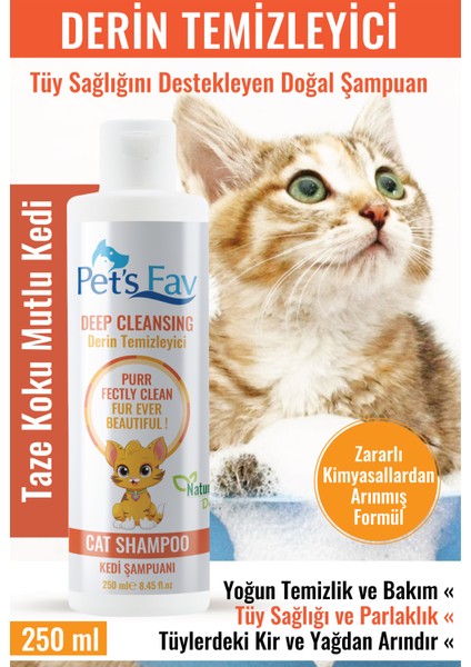 Pets Fav Derin Temizleyici Organik ve Doğal Kedi Şampuanı