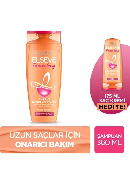 L'oreal Paris Elseve Dream Long Onarıcı Bakım Şampuanı 360ML & 175 ml Dream Long Saç Kremi